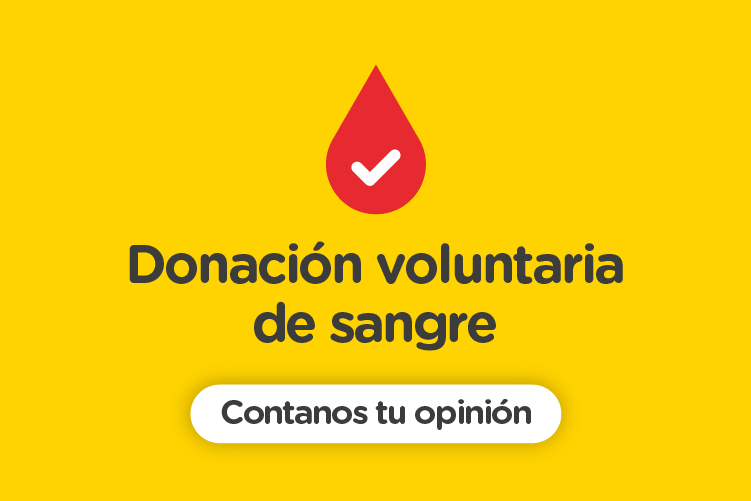 Donación voluntaria de sangre: ¡Contanos tu opinión!
