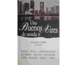 Una Buenos Aires de Novelas. Recopilacin de Liliana Lukin (Sudamericana)