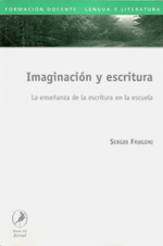 Imaginaci&oacute;n y escritura