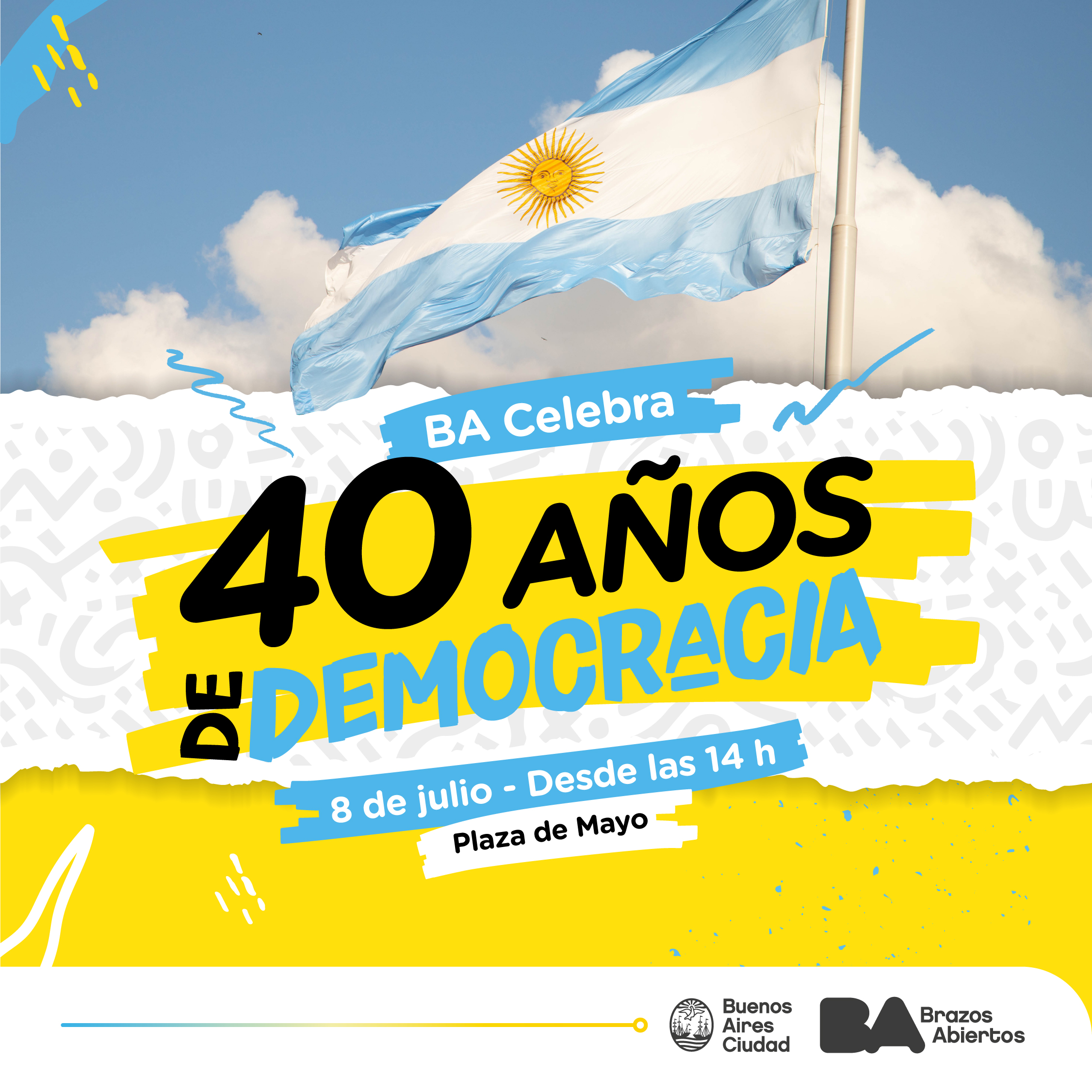 La Ciudad celebra los 40 años de democracia en Argentina