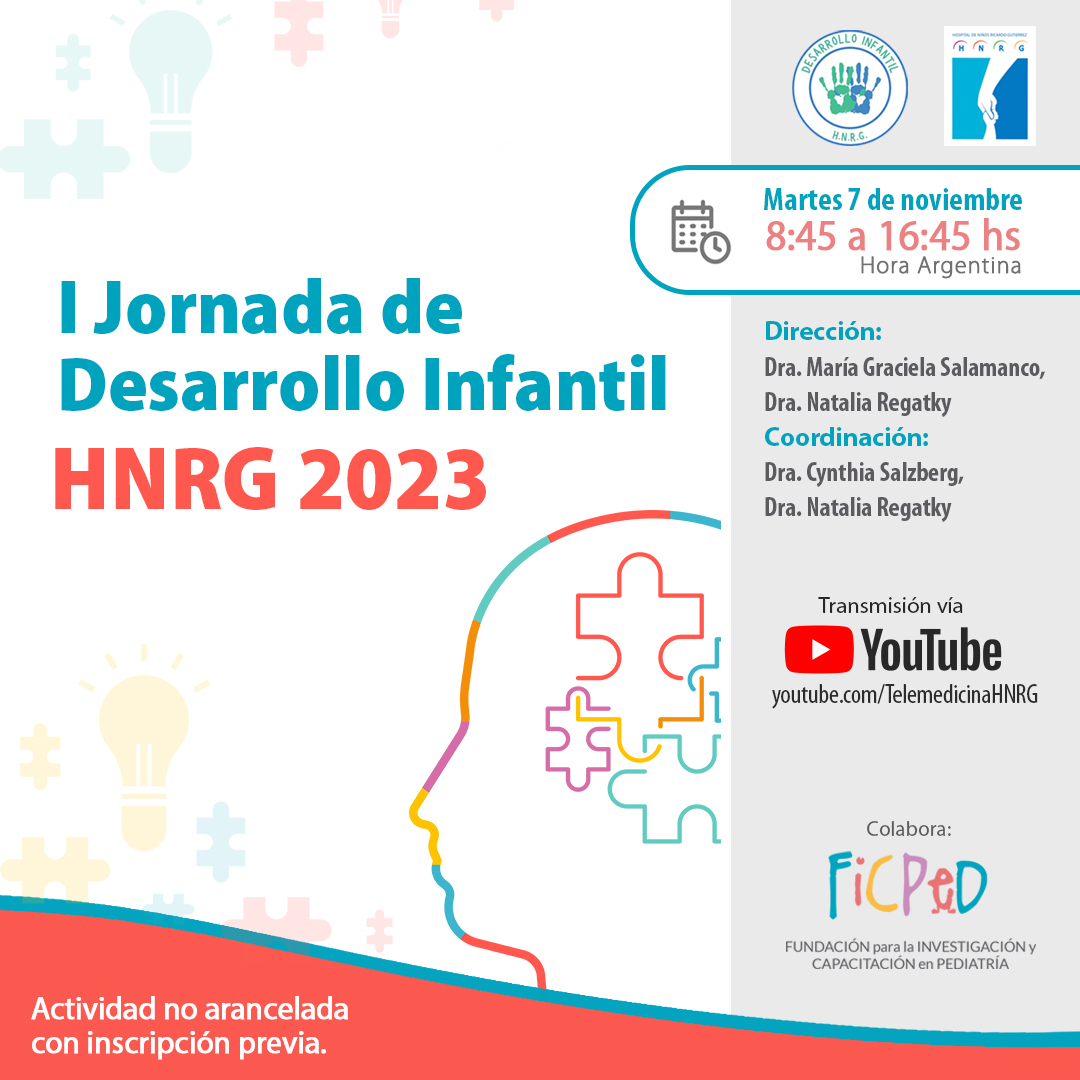 I Jornada de Desarrollo Infantil del Hospital de Niños Dr. Ricardo Gutiérrez