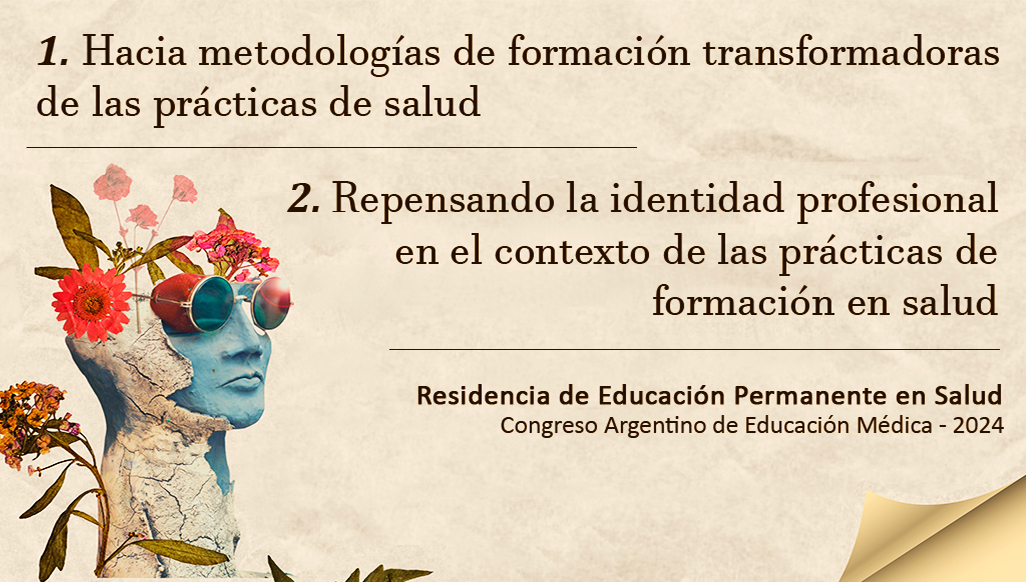 La Residencia de Educación Permanente en Salud participó del Congreso Argentino de Educación Médica