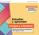 Estudiar y aprender - Un puente entre Primaria y Secundaria: Lengua y Literatura