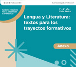 Lengua y Literatura: textos para los trayectos formativos. Anexo