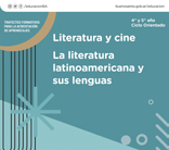 Literatura y cine. La literatura latinoamericana y sus lenguas