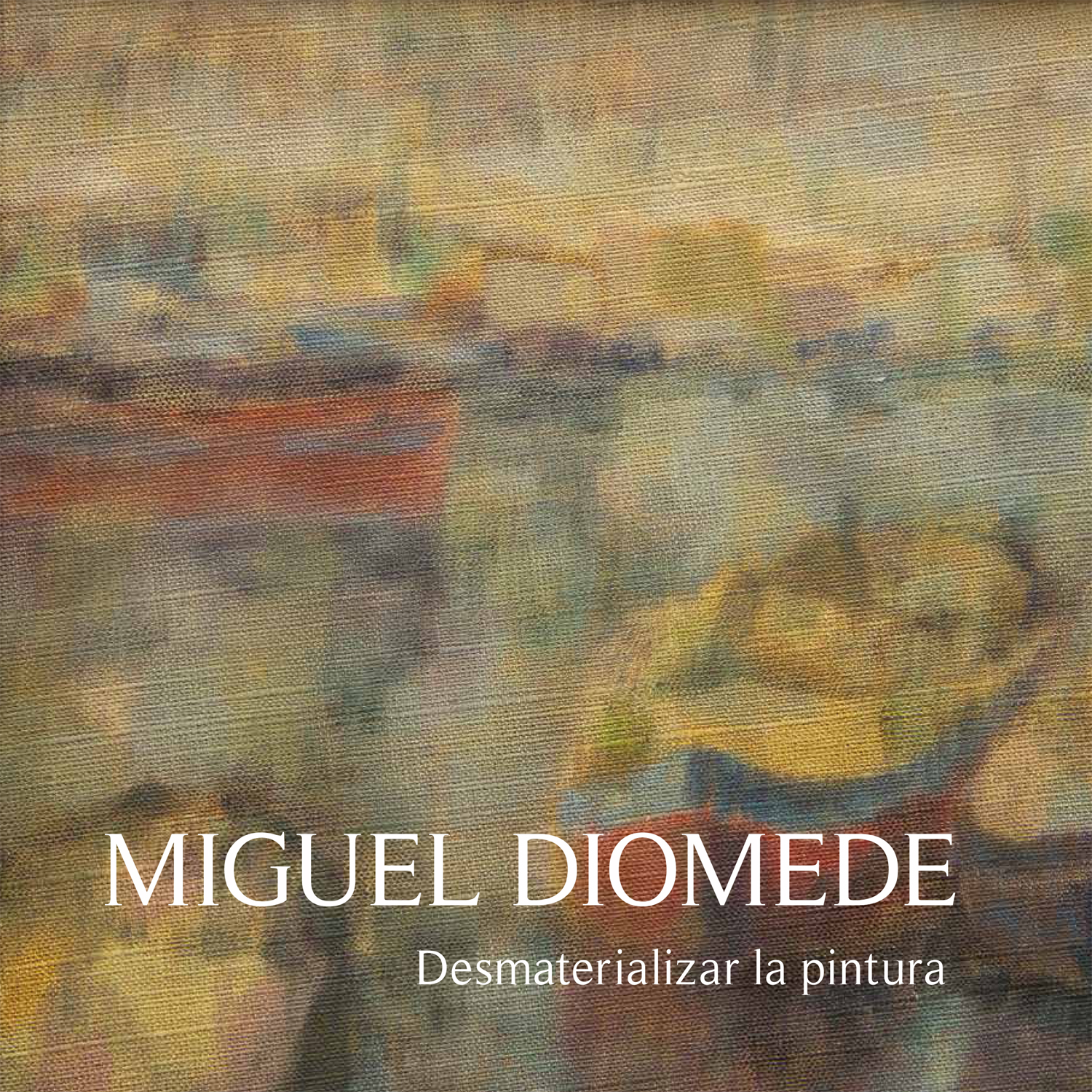 Miguel Diomede desmaterializar la pintura