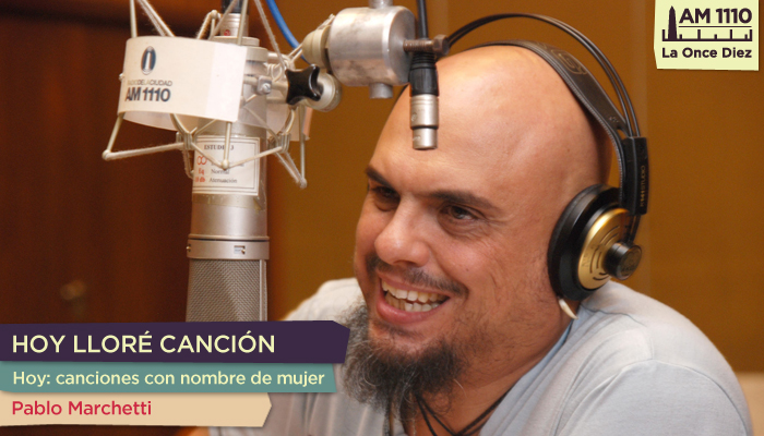 "Hoy lloré canción": Canciones con nombre de mujer