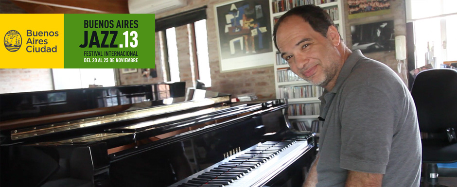 “Buenos Aires tiene una actividad jazzística intensa”