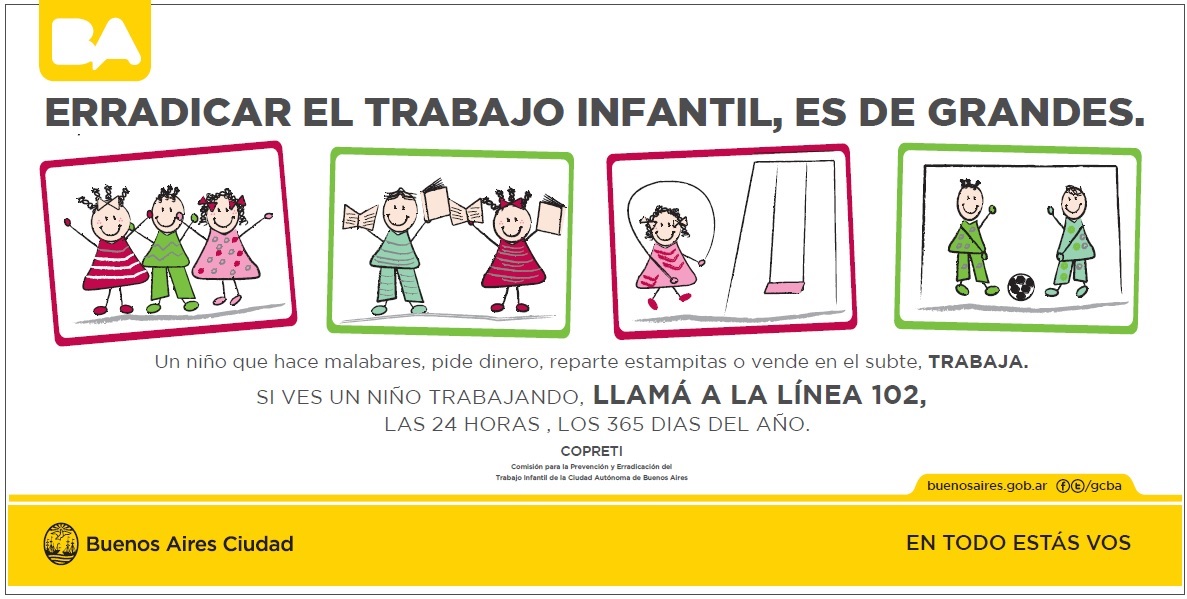 "Erradicar el trabajo infantil es de grandes"