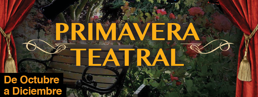 Ciclo de Primavera Teatral en los Barrios