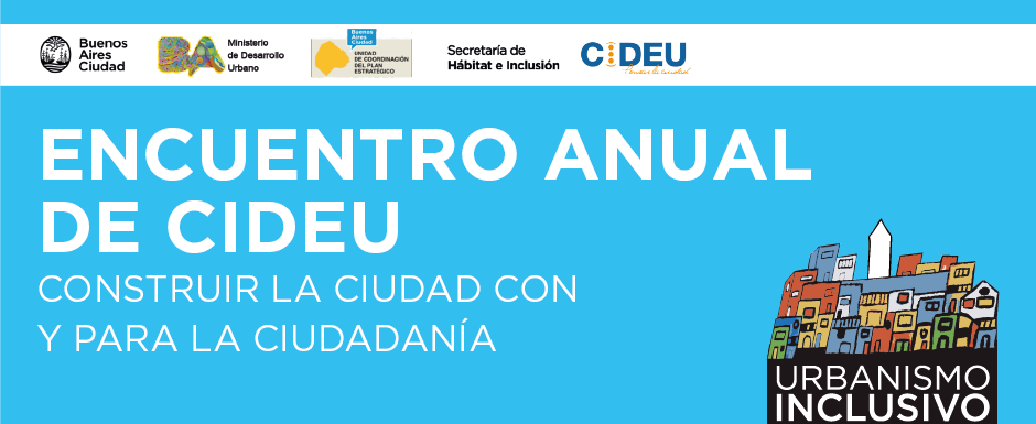Encuentro sobre Urbanismo Inclusivo en la Ciudad de Buenos Aires