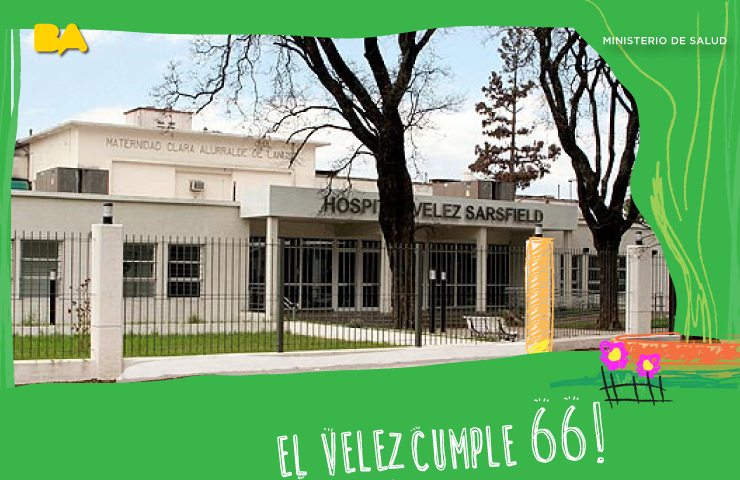 El Hospital Vélez Sarsfield cumple 66 años de su inauguración