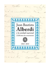  Juan Bautista Alberdi y la unidad nacional