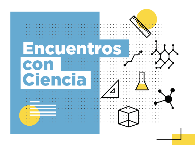 Encuentros con Ciencia