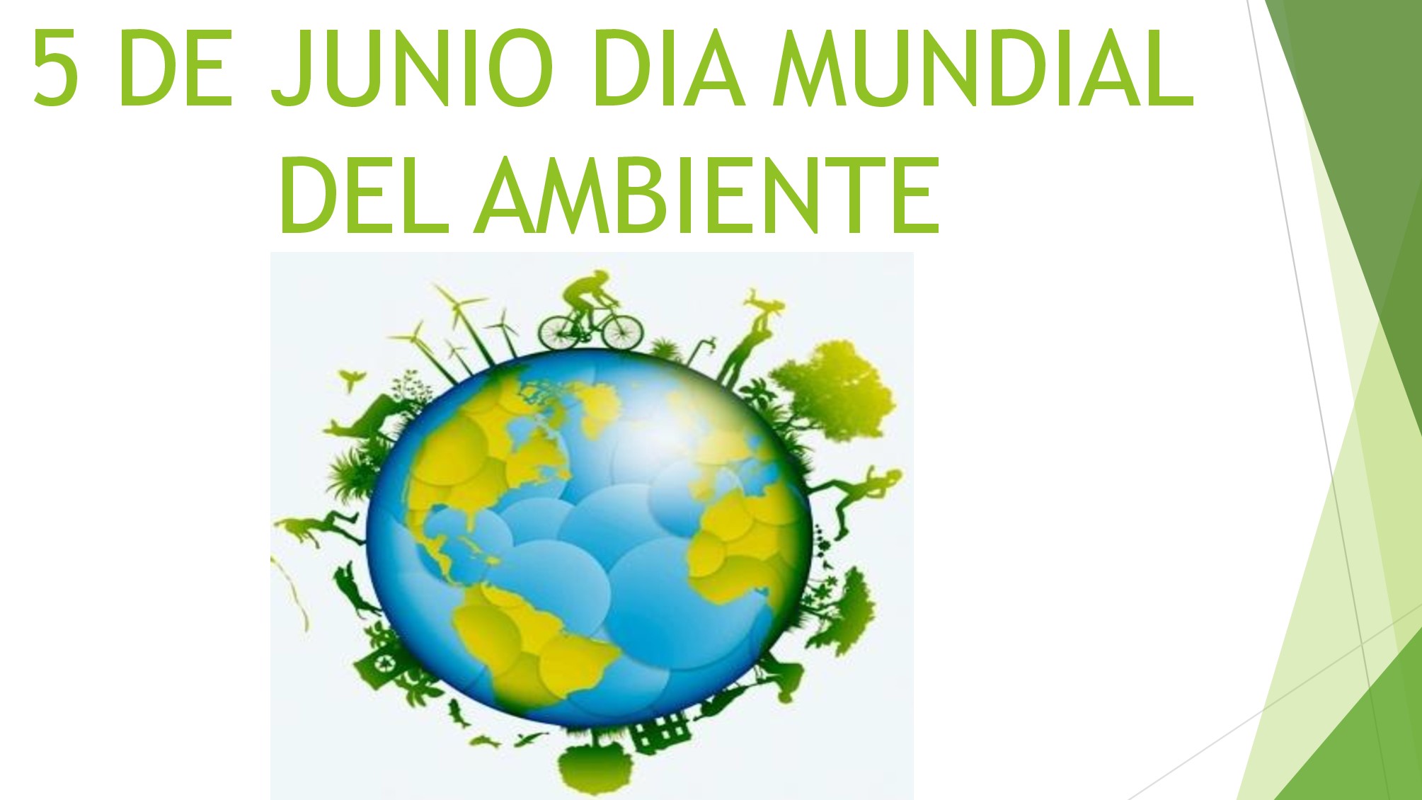 Día Mundial del ambiente