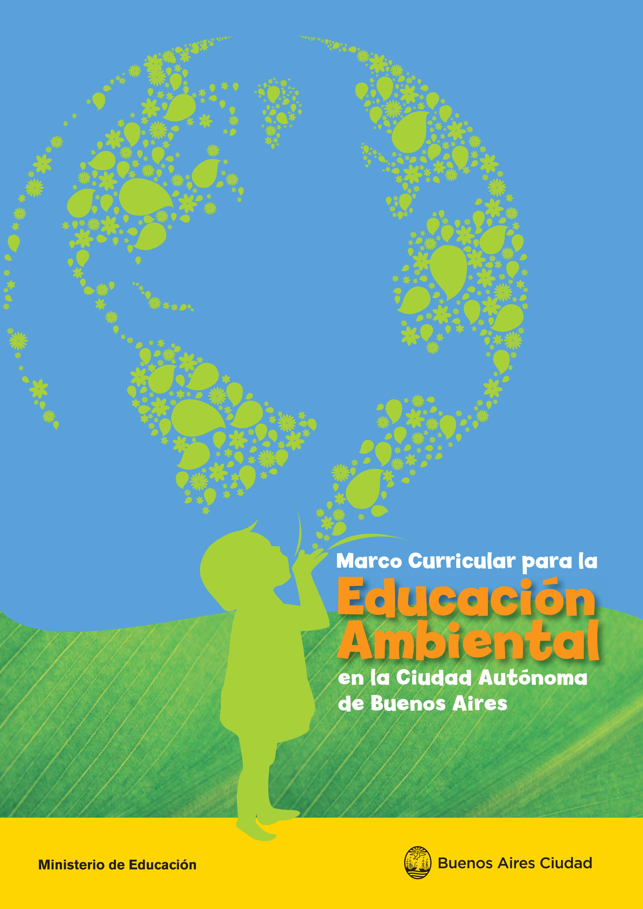 Marco Curricular para la Educación Ambiental en la Ciudad Autónoma de Buenos Aires