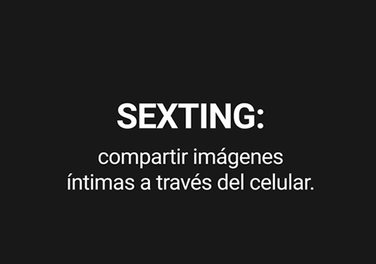 ¿Conocés de qué se trata el Sexting?