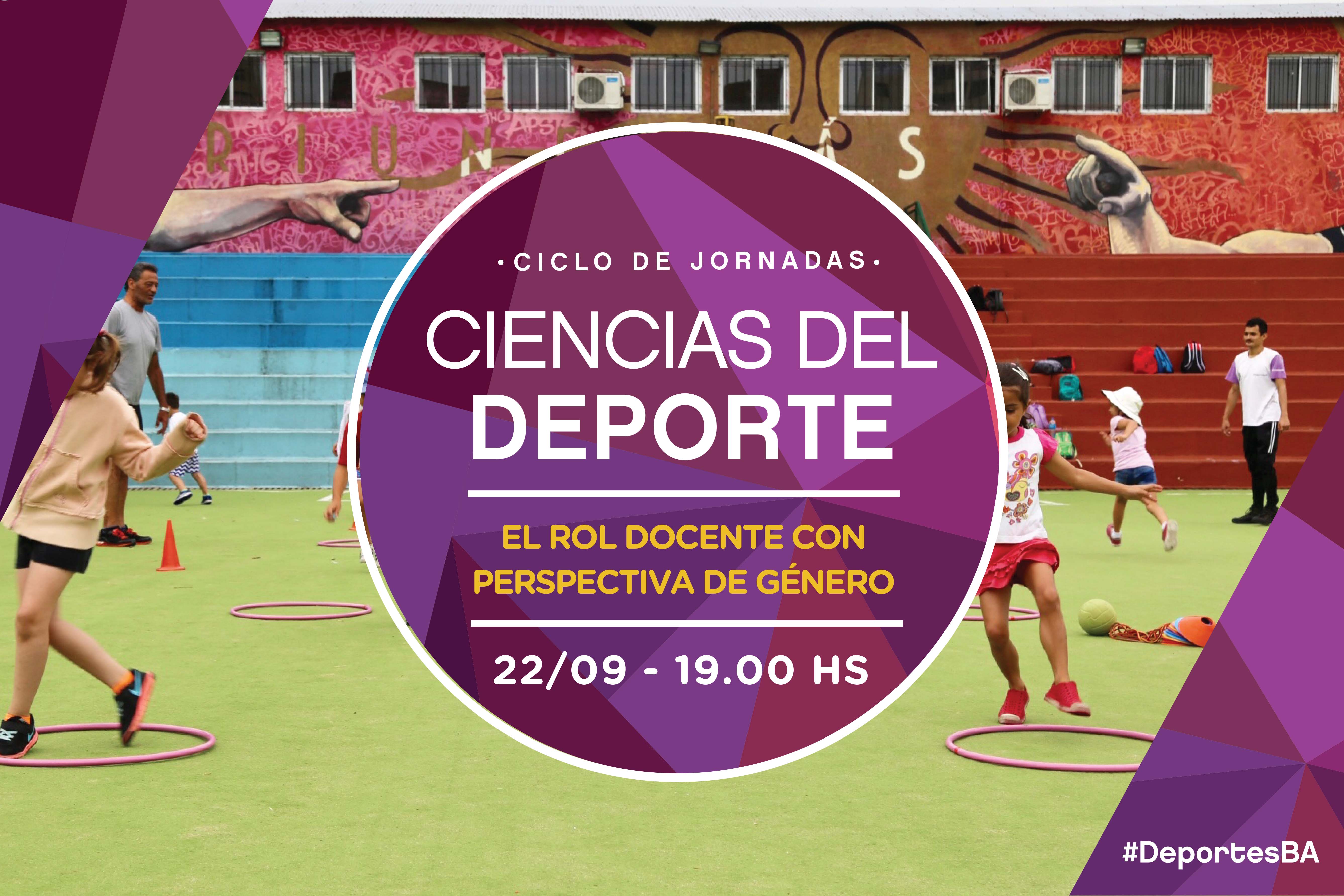 Ciencias del Deporte: "El Rol docente con perspectiva de género"