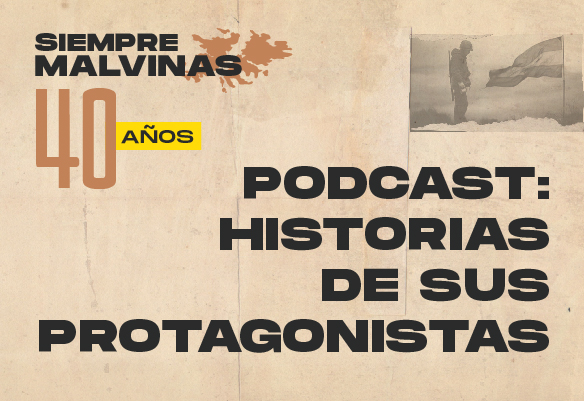 La Ciudad lanzó “#SiempreMalvinas: un podcast en homenaje a los 40 años de la Guerra de Malvinas
