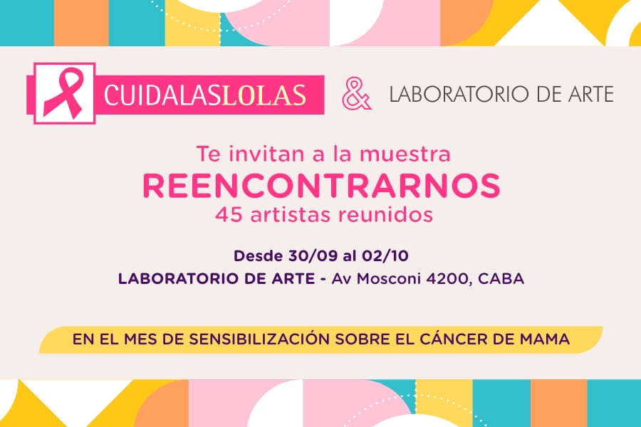 “Reencontrarnos”, una Muestra de Arte que sensibiliza sobre el cáncer de mama