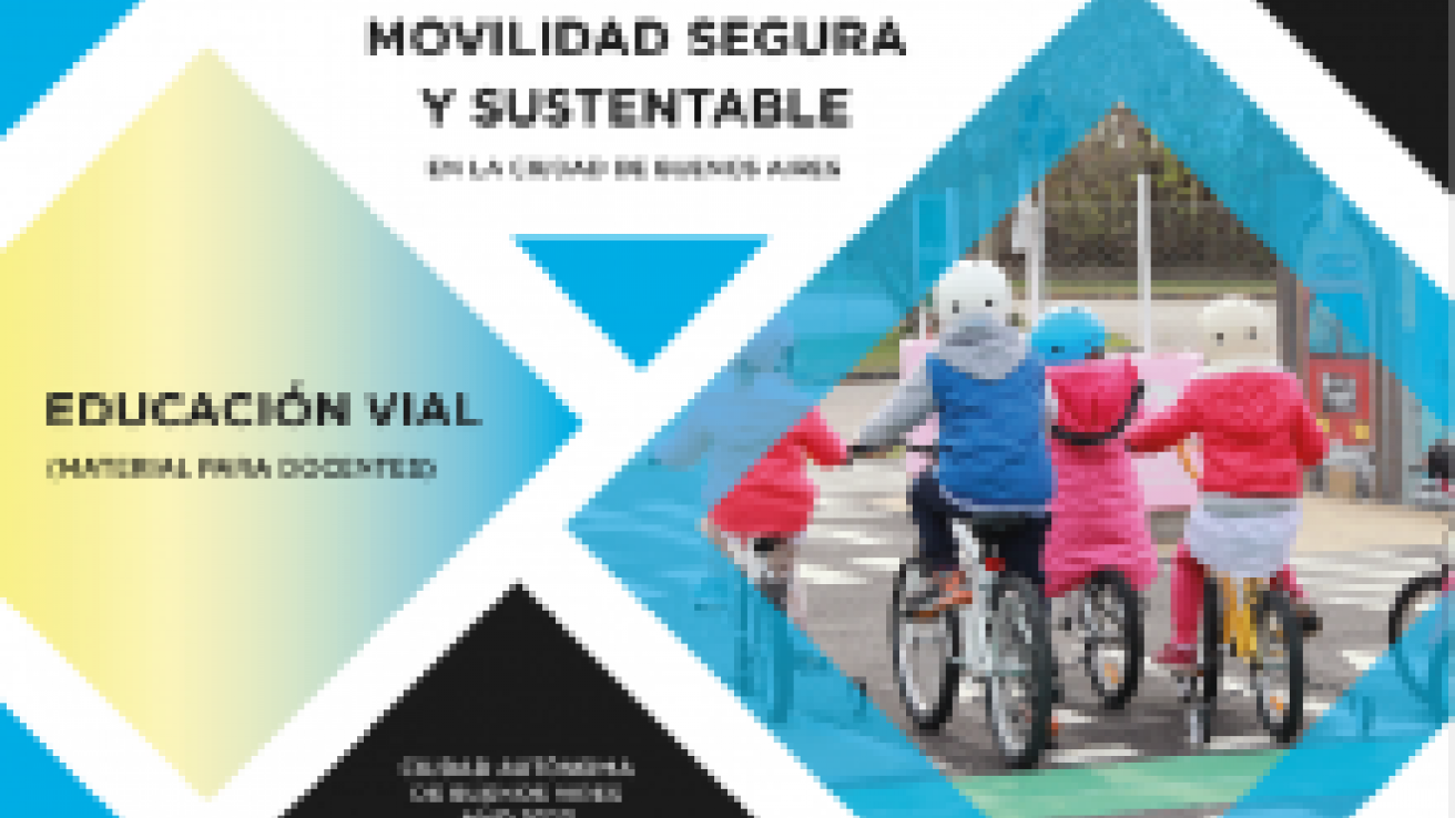 Educación para la Movilidad Segura y Sustentable - Material para docentes