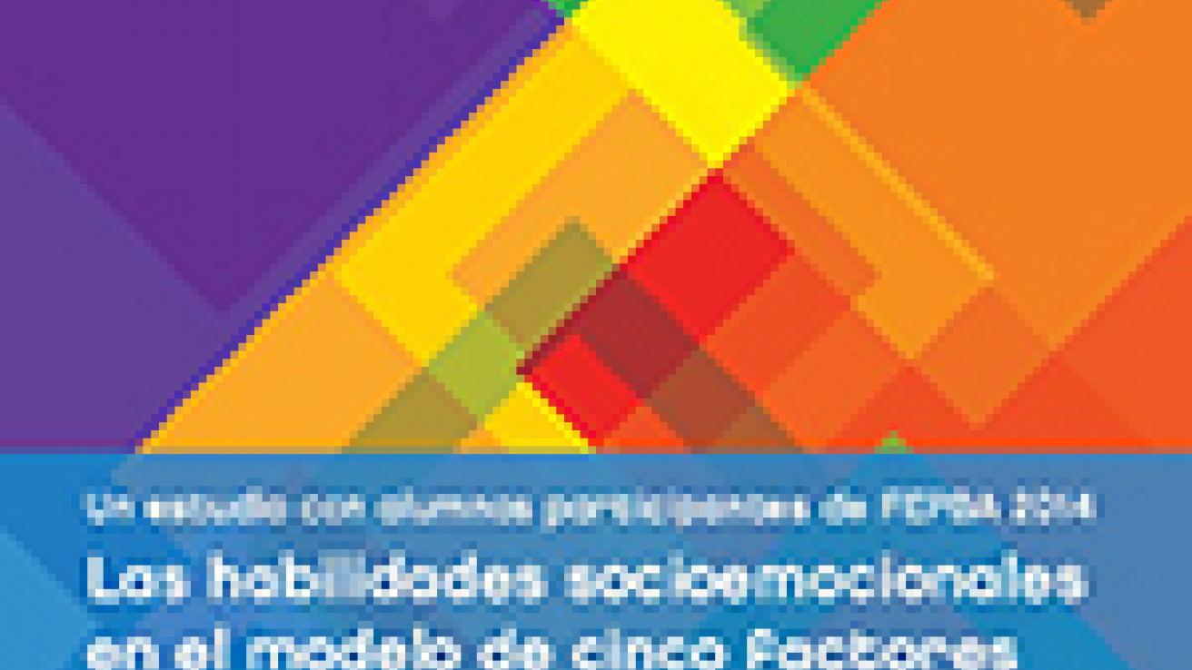 Las habilidades socioemocionales en el modelo de cinco factores.